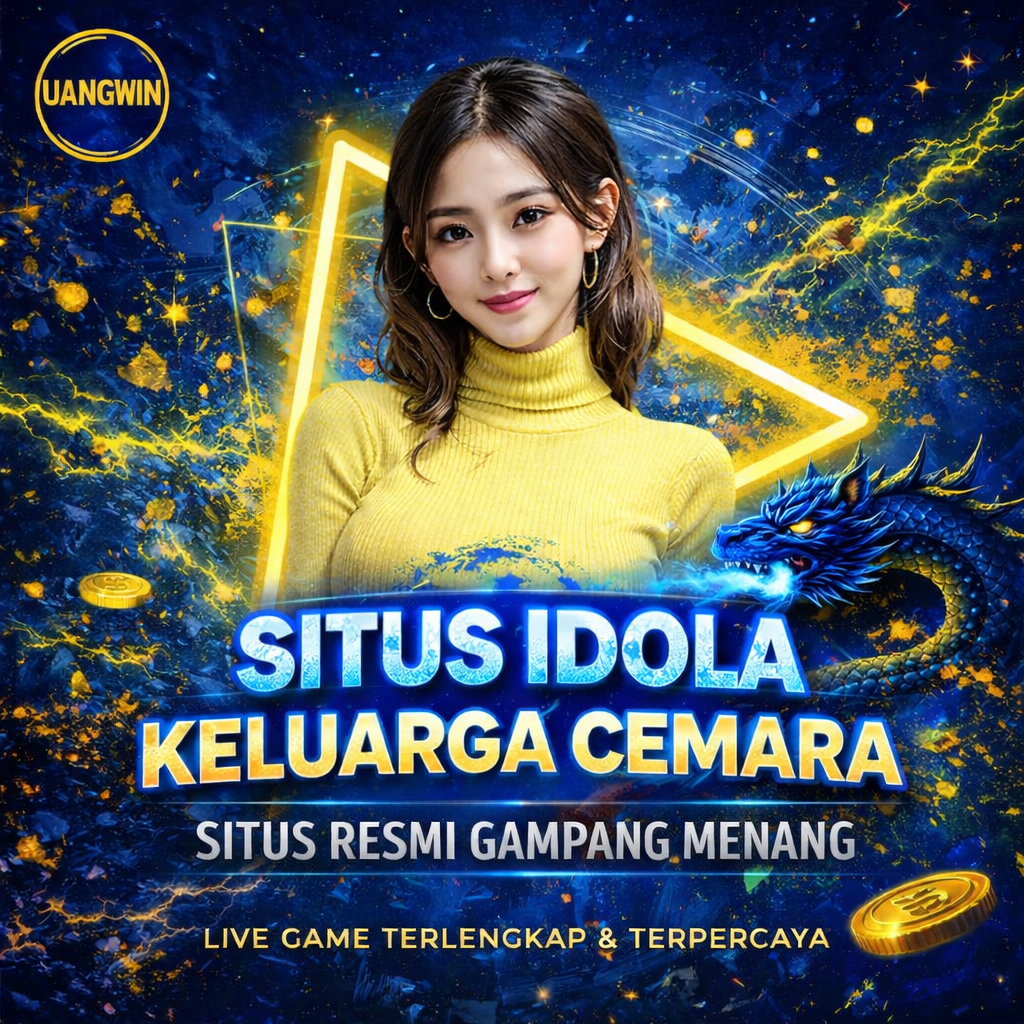 UANGWIN : Tepat Menemukan Hiburan Keluarga Bermanfaat Dan Quality Time Harmoni gioboutiqueweb